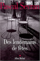 Des lendemains de fête